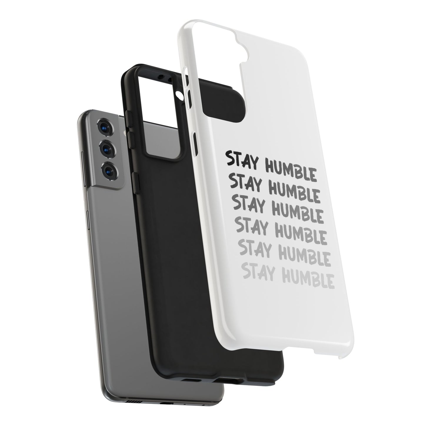 Stay Humble Tough Phone Case