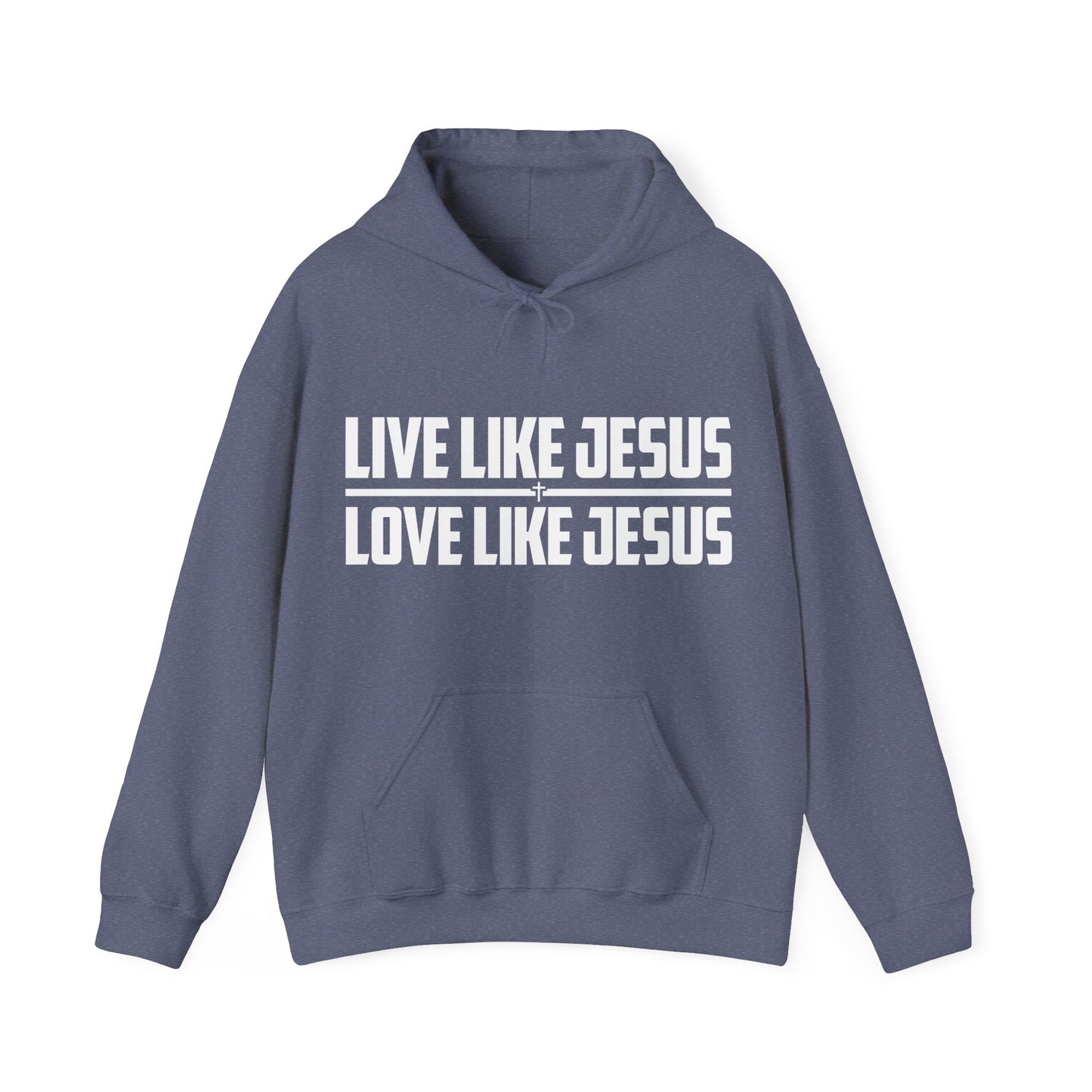 Live Like Jesus Love Like Jesus Heavy Blend™ Hoodie Sweatshirt