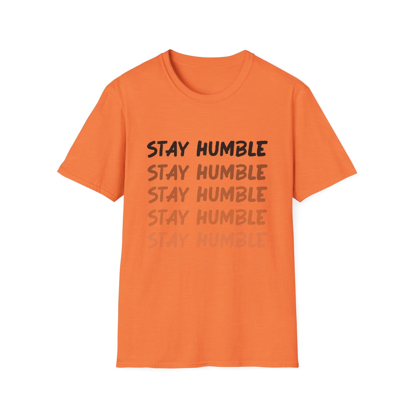 Stay Humble Fade Soft Style Tee