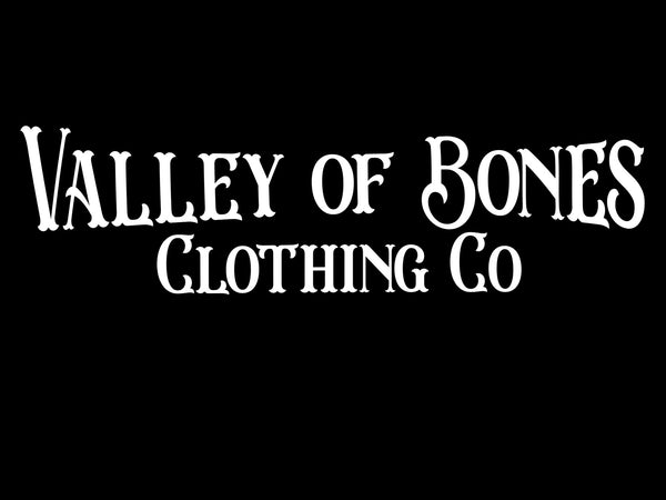 Valley of Bones Clothing Co